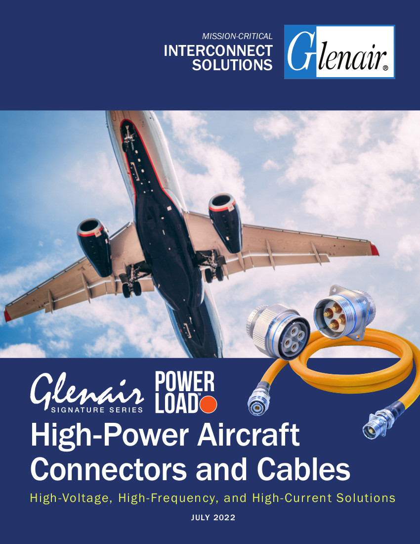 PowerLoad™ High-Power Aircraft Connectors and Cables