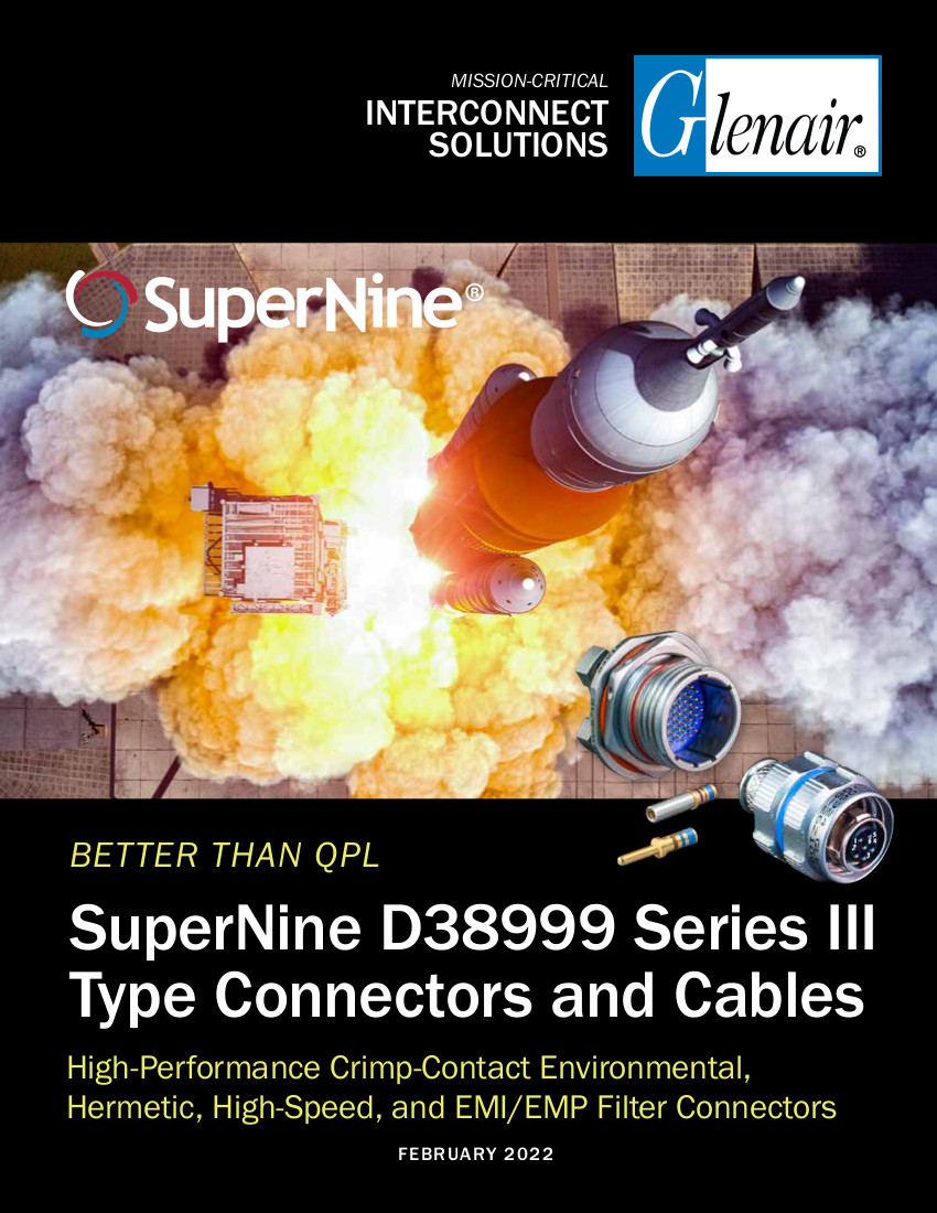 SuperNine® D38999 Series III Type Connectors and Cables