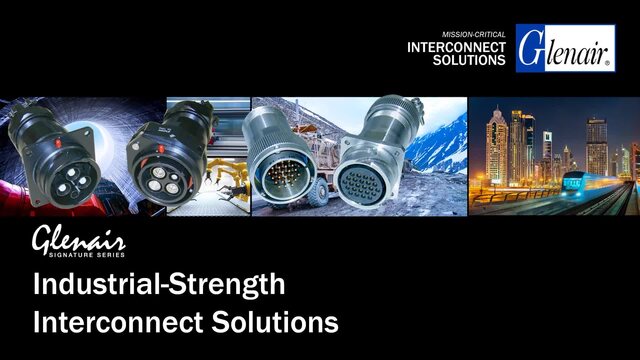 Industrial-Strength Interconnect Solutions
