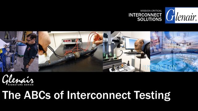 The ABCs of Interconnect Qualification Testing