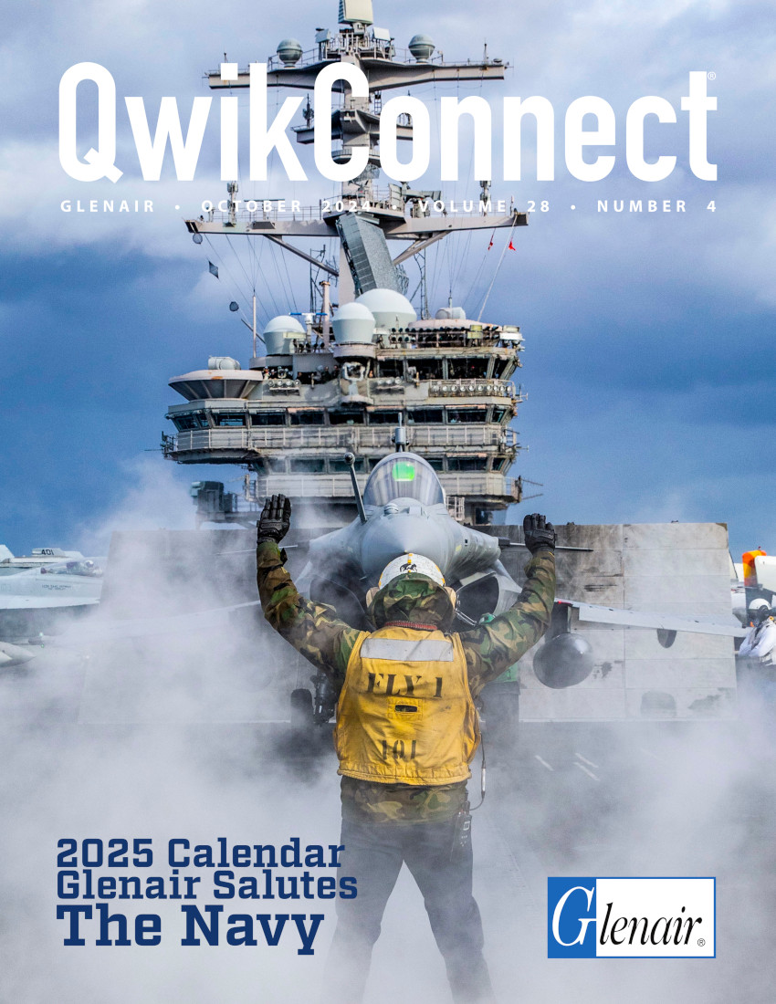 Glenair QwikConnect Magazine – October 2024 – Glenair Salutes the Navy – 2025 Calendar Issue